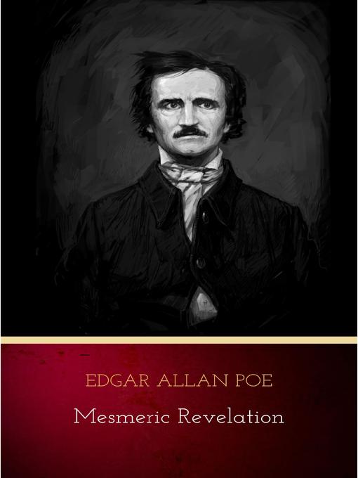 Upplýsingar um Mesmeric Revelation eftir Edgar Allan Poe - Biðlisti
